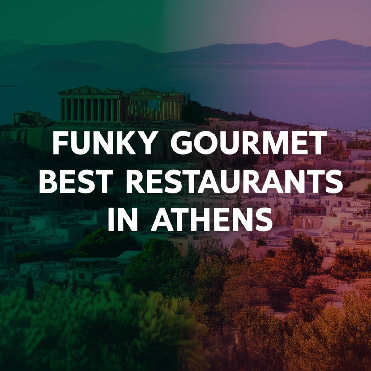 رستوران فانکی گورمه (Funky Gourmet) بهترین رستوران های آتن